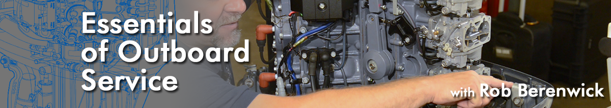 Essentials of Outboard Service